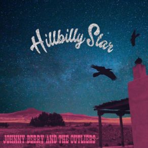 Download track The Waltz Of The Ravens The Outliers, Johnny Berry