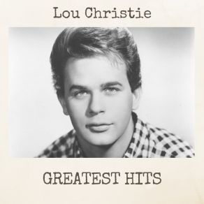 Download track Two Faces Have I Lou Christie