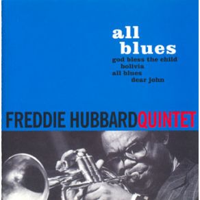 Download track All Blues Freddie Hubbard