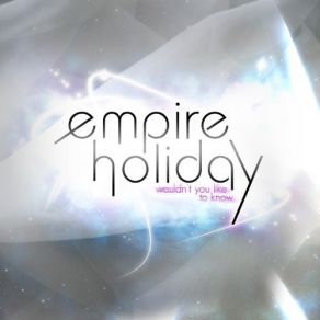 Download track My Queen Is Ace Empire Holiday