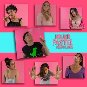 Download track Mujer Pastel Mapu Luna