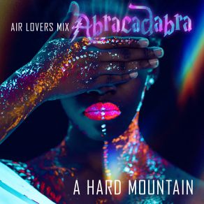 Download track Abracadabra (Air Lover Nu Disco Remix Edit) A Hard Mountain