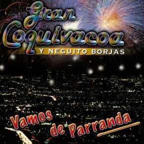 Download track Hay Que Celebrar Gran Coquivacoa