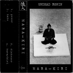 Download track HARA-KIRI Undead Ronin