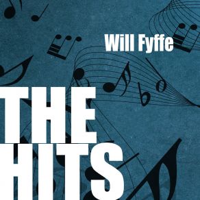 Download track I'm 94 Today Will Fyffe