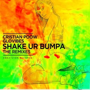 Download track Shake Ur Bumpa (Cristian Poow's More Shake Mix) Cristian Poow