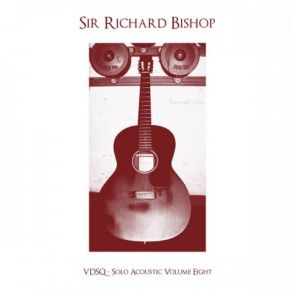 Download track Hypostasis Part III Sir Richard Bishop