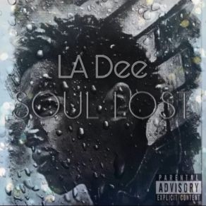 Download track Letter To My Brothers La Dee