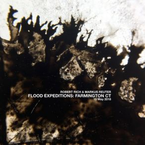 Download track Flood Expeditions Farmington Part 1 Robert Rich