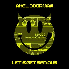 Download track All 4 U (Original) Axel Doorman