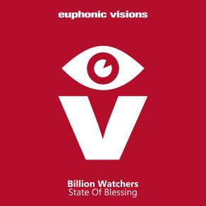 Download track State Of Blessing (Original Mix) Billion Watchers