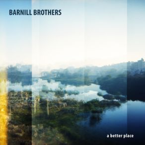 Download track Childhood Dreams Barnill Brothers