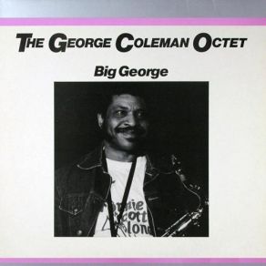 Download track Revival The George Coleman Octet