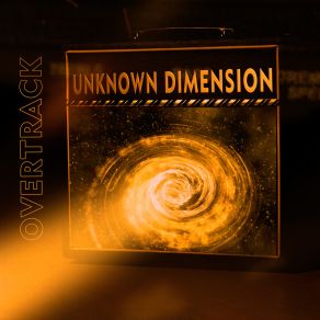 Download track Unknown Dimension Overtrack