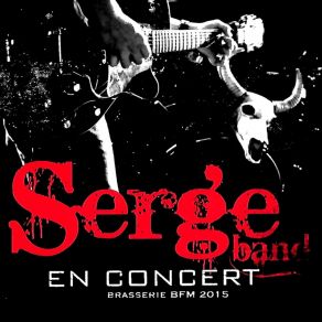 Download track Fils De Personne (En Direct) Serge Band