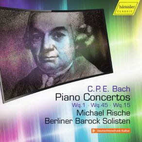 Download track Keyboard Concerto In A Minor, Wq. 1, H. 403 II. Andante (Cadenza By M. Rische) Michael Rische, Berlin Baroque Soloists