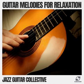 Download track Smooth Instrumental Guitar Jazz Guitar Collective