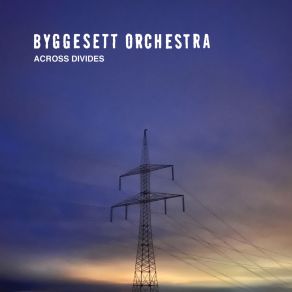 Download track Across 80 Worlds In A Day Byggesett Orchestra