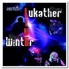 Download track Johnny B Good - Whole Lotta Shakin Going On - Long Tall Sally Edgar Winter, Steve Lukather