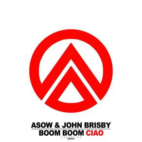 Download track Boom Boom Ciao (Extended Mix) Asow