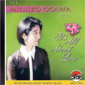 Download track I Wish Those Days Were Back Again Michiko Ogawa Trio