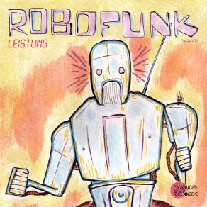 Download track Leistung Robofunk