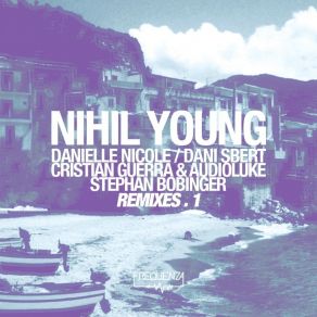 Download track Bye Bye My Brain (Dani Sbert Remix) Nihil Young