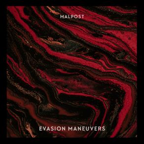 Download track Evasion Maneuvers Malpost