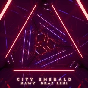 Download track City Emerald (Extended Mix) Brae Leni