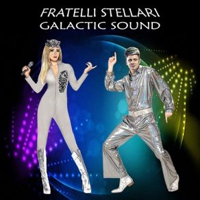 Download track Galactic Sound Fratelli Stellari