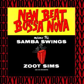 Download track Recado Bossa Nova (Part. 2) Zoot SimsPart 2