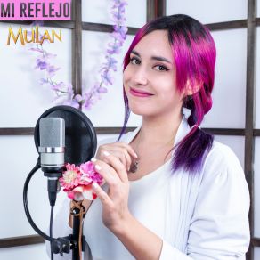 Download track Mi Reflejo - Mulan (Cover En Español) Hitomi Flor