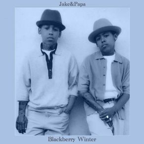 Download track Coldest Winter (Jake Outro) Jakeandpapa