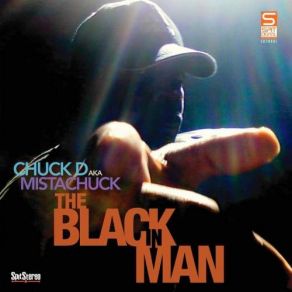 Download track PIC I Hate Every Inch Of You Chuck D