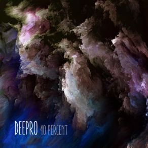 Download track 40 Percent (Original Mix) Deepro