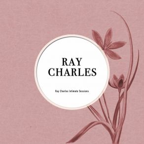 Download track You'll Always Miss The Water (Until The Well's Gone Dry) Ray Charles