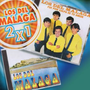 Download track Solo Esta Mi Corazón Los Del Málaga