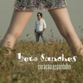 Download track Coração Espantalho Beto Sanches