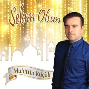 Download track Anam Muhittin Küçük