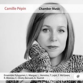 Download track Chamber Music: XVI. Love Came To Us... Ensemble PolygonesFiona McGown, Léo Margue, Célia Oneto Bensaïd