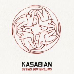 Download track Switchblade Smiles Kasabian