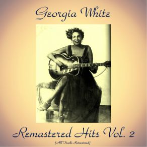 Download track New Hot Nuts (Remastered 2016) Georgia White