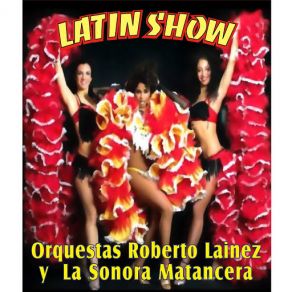 Download track Ay! Cosita Linda Orquesta Roberto LainezLa Sonora Matancera