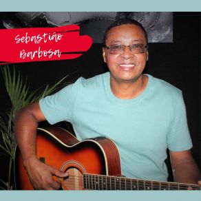 Download track Coração Ferido Sebastião Barbosa