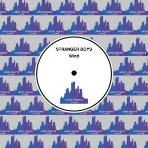 Download track Wind Stranger Boys