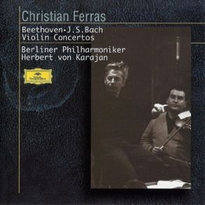 Download track 2. Beethoven - Violin Concerto In D Op. 61: 2. Larghetto Berliner Philharmoniker, Christian Ferras