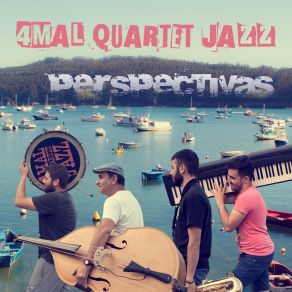 Download track Perspectivas 4mal Quartet Jazz