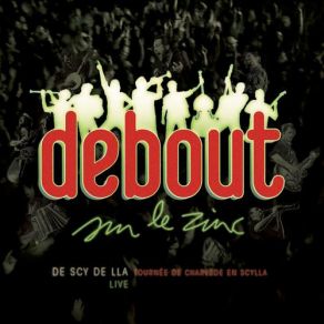 Download track J'Ai Debout Sur Le Zinc