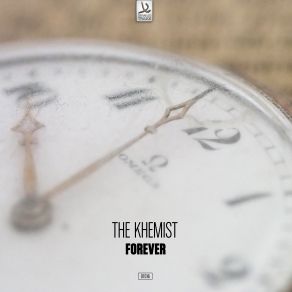 Download track Forever (Edit) The Khemist