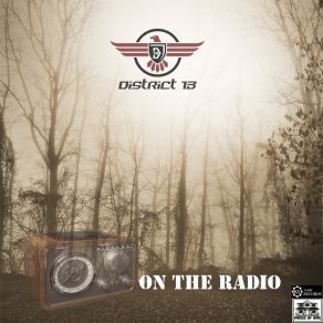 Download track On The Radio (Readjust Rmx) District 13